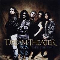 Dream Theater : Take the Time